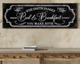 Custom Bed and Breakfast Sign, Bedroom Sign, Bedroom Wall Decor, Above Bed Sign, Country Decor, Farmhouse Wall Art, Vintage Canvas Print