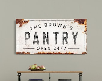 Personalized Pantry Sign Kitchen Sign Wall Art Family Name Business Wall Decor Personalized Custom Rustic Open 24 7 Sign Canvas Decor