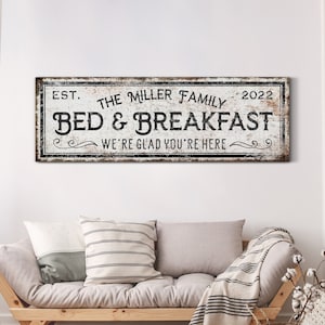 Custom Bed And Breakfast Sign With Family Name Guest Room Wall Decor Family Gifts Dining Room Wall Art Gift for Grandma Huge Canvas Art