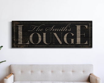 Personalized Lounge Sign With Family Name, Custom Lounge Wall Art, Farmhouse Basement Lounge Decor, Rustic Garage Lounge Canvas Print Gifts