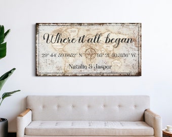 Custom Where It All Began Sign Longitude Latitude Sign With Couple Names Wedding Gift Coordinates Sign Couple Gift Canvas Print Wall Art