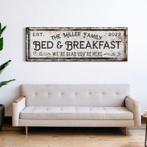 Custom Bed And Breakfast Sign With Family Name Guest Room Wall Decor Family Gifts Dining Room Wall Art Gift for Grandma Huge Canvas Art bild 2