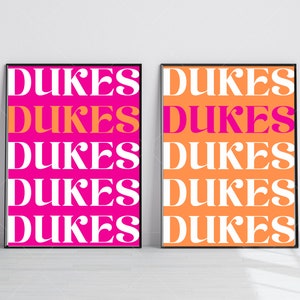 DUKES Posters