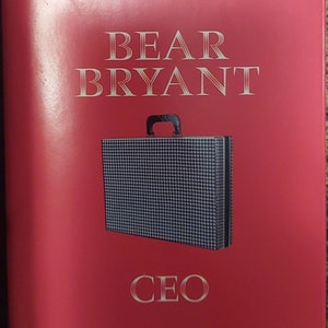 Bear Bryant Ceo