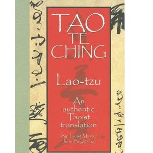 Tao Te Ching: An Authentic Taoist Translation (Paperback)