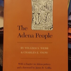 Adena People: Foreword By James B. Griffin