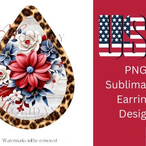 USA Patriotic Floral Leopard Earring PNG | July 4 earring template | Holiday teardrop | 4th of July sublimation earrings | western earrings