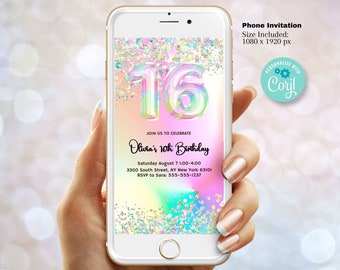 May include: A phone screen mockup showing a digital invitation for a 16th birthday party. The invitation features a rainbow iridescent number 16 with confetti and a pink, orange, and yellow gradient background. The text reads "Join us to celebrate Olivia's 16th Birthday" with the date, time, location, and RSVP information.