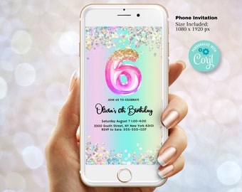 May include: A phone screen displaying a digital invitation for a 6th birthday party. The invitation features a pink and gold number six with glitter and confetti. The text reads "Join us to celebrate Olivia's 6th Birthday" with the date, time, location, and RSVP information.