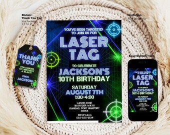 May include: A blue and green laser tag birthday party invitation with a target graphic and the text "You've been targeted to join us for Laser Tag to celebrate Jackson's 10th Birthday". The invitation includes the date, time, and location of the party. A thank you tag is included with the text "Thank You for making my birthday a blast! From Jackson".