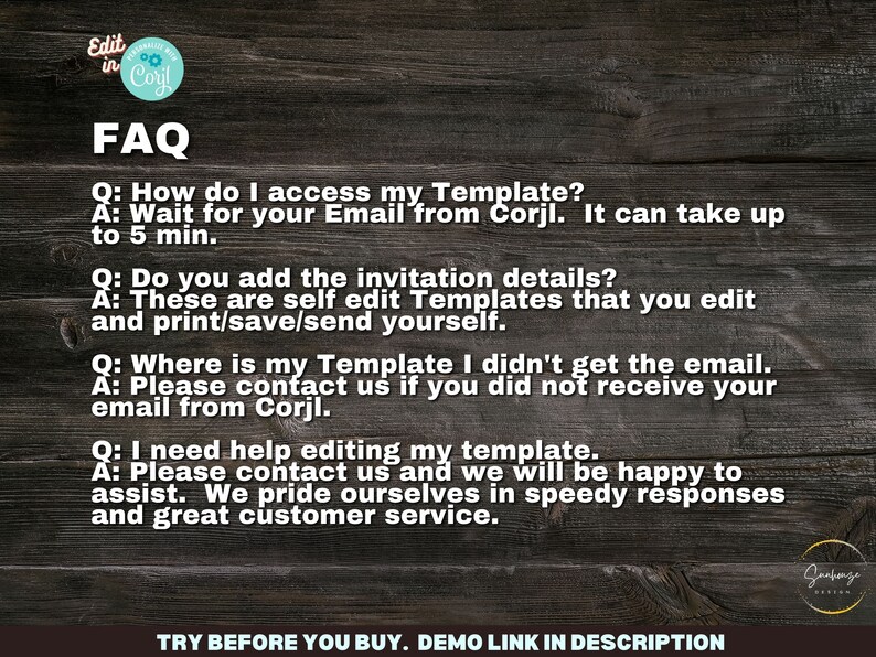 May include: FAQ section with questions and answers about accessing and editing a template. The text includes information about receiving an email from Corjl, editing templates, and contacting customer service.