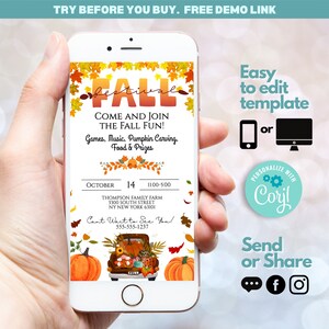 May include: A mobile phone screen displaying a fall festival invitation with a cartoon truck carrying pumpkins, gourds, and fall foliage. The invitation includes the text "Come and Join the Fall Fun!" and details about the event, including the date, time, and location. The text "Easy to edit template" and "Personalize with Corjl" are also visible on the screen.