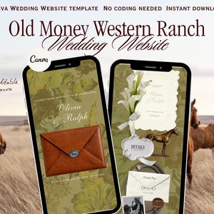May include: A wedding website template displayed on two smartphones. The design features a brown leather envelope, floral patterns, and the text "Old Money Western Ranch Wedding Website." Horses are in the background. The template is fully editable on Canva.