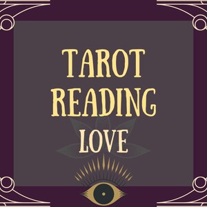 LOVE Tarot Reading | Psychic Reading | Same Day Delivery | Tarot Reading | Spiritual Advice | Clairvoyant