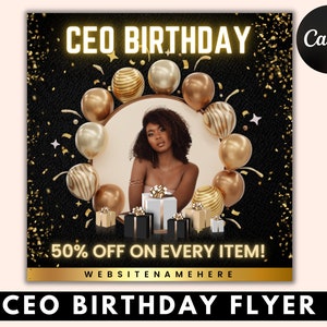 CEO Birthday Flyer, Birthday Invitation, Business Anniversary, Birthday Sale Flyer, Birthday Party, CEO Birthday Flyer, Social Media Post