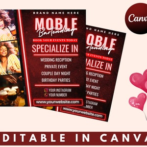 May include: A red and black flyer with neon red text that says "Mobile Bartending" and "Specialize In". The flyer lists services such as wedding receptions, private events, couple day night, and birthday parties. The flyer also includes a website address and social media icons.