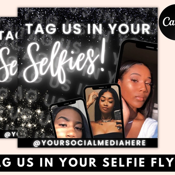 Tag Us In Your Selfie Flyer Template, Influencer Flyer, Lash Flyer, Selfie Flyer, We Love Selfies, Tag Us, Tag Us Flyer, Social Media Flyer