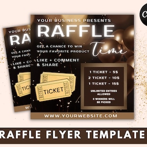 May include: A black and gold raffle flyer template with the text "Your Business Presents Raffle Time". The flyer features a ticket with the text "Ticket" and a price list for different ticket options. The flyer also includes the text "Like + Comment & Share" and "www.yourwebsite.com".
