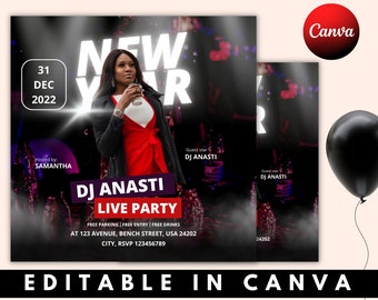 May include: A black and white flyer with a woman in a red dress and the text "NEW YR" in white. The flyer advertises a live party on December 31, 2022, hosted by Samantha, with DJ Anast as the guest star. The flyer includes the address 123 Avenue, Bench Street, USA 24202 and the RSVP number 123456789.