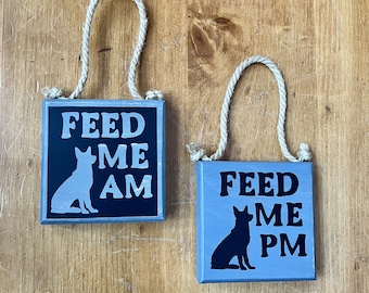 Feed Sign-Feed Me Flip It AM&PM Dog-Dog Feed Sign-Wooden Sign-Dog Care-Double Side Sign-Animal Feeding-Pet Care-Puppy Feed Time-Wall Decor