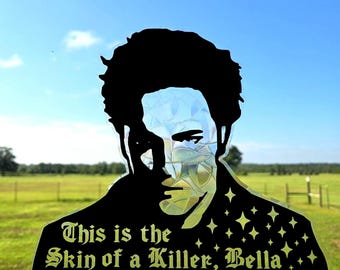 Twilight Edward Suncatcher Window Cling / Funny Twilight Quote / Twilight Room Decor / TITSOAK / Edward Cullen / Twilight Suncatcher