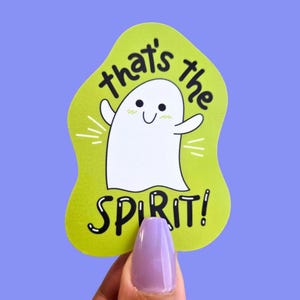 Thats The Spirit Ghost Sticker / Waterproof Cup Decal