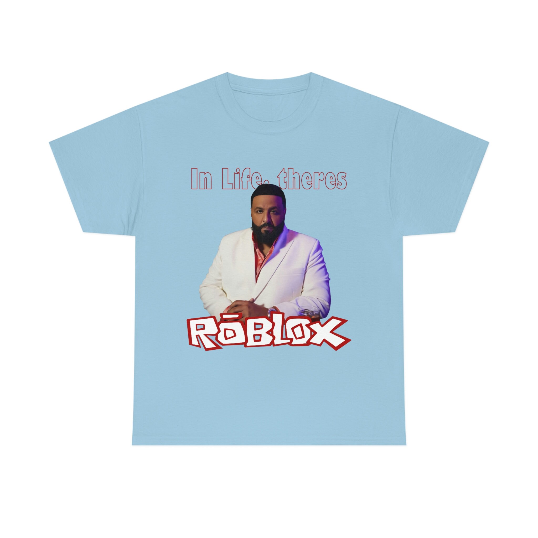 DJ Khaled life is roblox Shirt, DJ Khaled tee, DJ Khaled lovers