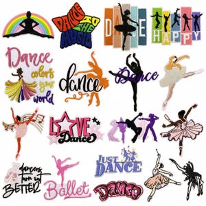 May include: A selection of embroidered dance-themed patches. Designs include ballet dancers, rainbows, stars, and text such as "Dance," "Just Dance," and "Love Dance." The patches are in various colours, including pink, purple, blue, and yellow.