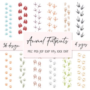 May include: A set of 36 animal footprint designs in four sizes. The footprints are in various colors, including blue, red, purple, orange, green, and gray. The text "Animal Footprints" is written in a pink box with the text "36 design" and "4 sizes" on either side. The text "PEC PES JEF EXP VP3 XXX DST" is written below the box.