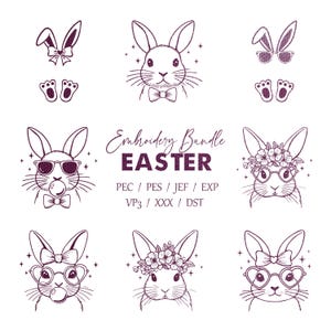 Peut inclure: Un ensemble de 8 motifs de broderie représentant de jolis lapins avec différents accessoires, notamment des lunettes de soleil, des nœuds et des couronnes de fleurs. Les motifs sont parfaits pour les travaux manuels et les projets de Pâques. Le texte "Embroidery Bundle EASTER PEC/PES/JEF/EXP VP3/XXX/DST" est inclus dans l'image.