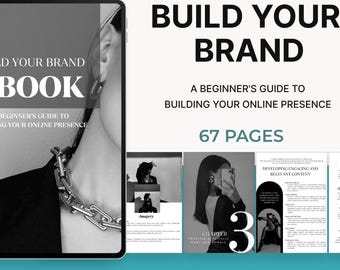 May include: An ebook titled "Build Your Brand" displayed on a tablet, with the text "A Beginner's Guide to Building Your Online Presence." The image includes a "Made in Canva" logo and a page count of 67 pages. The ebook is ready to resell.
