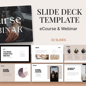 May include: A slide deck template for eCourse and Webinar presentations. The design features a neutral color palette with a modern aesthetic. The template includes 32 slides, with space for text, images, and graphics. The Canva logo is visible.