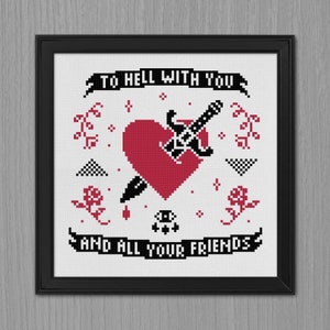 To Hell With You - Cross Stitch Pattern - PDF Download - Taking Back Sunday, Emo, A Decade Under the Influence