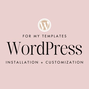 Wordpress website template installation + customization