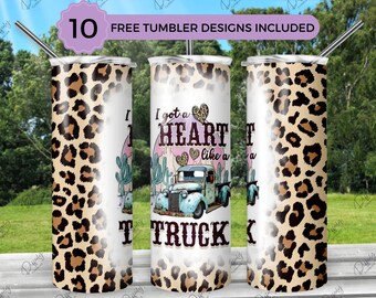 I got a heart like a truck 20oz Skinny Tumbler Wrap Sublimation Design, LEOPARD TRUCK 20oz Template, Straight Tumbler Wrap, PNG Digital