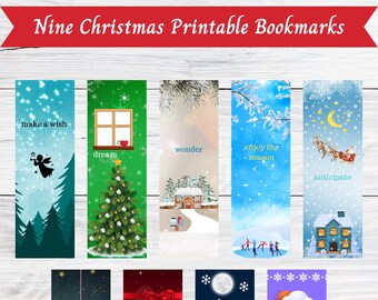 May include: Nine printable Christmas bookmarks featuring winter scenes and festive imagery. The bookmarks include illustrations of a Christmas tree, a fireplace, a snowman, a reindeer, a house, and a winter landscape. The text on the bookmarks includes phrases like "make a wish", "enjoy the season", "slumber", and "ride the wave".