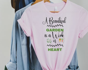 Gardening Shirt for Garden Lovers of Plants T-Shirt for Gardeners T-Shirt for Plant Lovers of Gardens