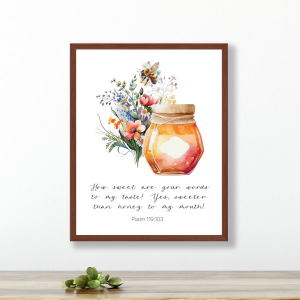 Honey Bee Bible Verse Poster Nature Honeybee Floral Wall Art Bumble Bee Garden Decor Bumblebee Scripture Modern Christian Art Psalm 119:103