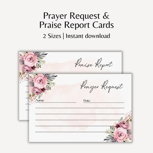 May include: Two white report cards with floral accents and the text "Prayer Request & Praise Report Cards". The cards feature pink roses and greenery. The top card reads "Praise Report", and the bottom card reads "Prayer Request".