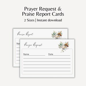 May include: Two white prayer and praise report cards with floral and bee illustrations. The cards have lines for writing and the text "Prayer Request" and "Praise Report". The cards are labeled "2 Sizes | Instant download".