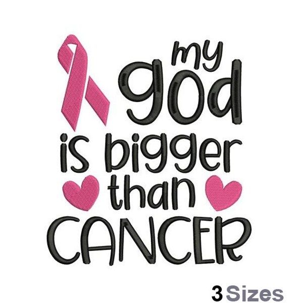 My God Is Bigger Than Cancer - Machine Embroidery Design - 3 Sizes, Pink Awareness Ribbon Embroidery Pattern, Breast Cancer Hope Ribbon