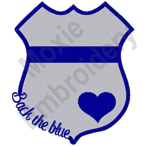 Back The Blue - Machine Embroidery Design, Blue Police Shield Embroidery Pattern, Support Your Police Embroidery Design