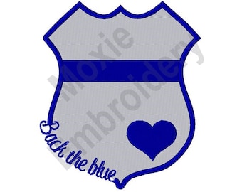 Back The Blue - Maschinenstickerei, Blaues Polizeischild-Stickerei-Muster, Unterstützen Sie Ihre Polizei-Stickerei-Stickerei