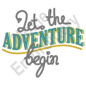 Könnte beinhalten: Lass das Abenteuer beginnen. Ein gesticktes Design in Türkis und Gelb mit einer kursiv geschriebenen Schrift.