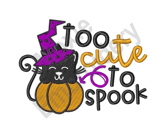 Too Cute To Spook - Machine Embroidery Design, Halloween Cat Witch Embroidery Pattern, Halloween Pumpkin Spook Embroidery, Kitten Design