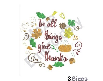 Give Thanks Fall Leaves & Pumpkin - Machine Embroidery Design - 3 Sizes, Maple And Oak Leaf Design, Thanksgiving Autumn Leaves, Acorn Design