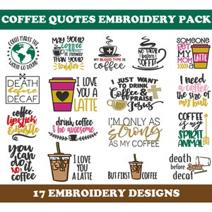 Coffee Quotes (17 Designs) - Machine Embroidery Designs Bundle