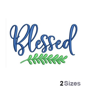 Blessed - Machine Embroidery Design - 2 Sizes, Palm Branch Embroidery, Blessed Lettering Embroidery Pattern, Blessing Embroidery Design