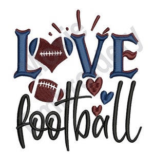 Love Football - Machine Embroidery Design, Football Quote Embroidery Pattern, Football Game Design, I Love Football Embroidery Design