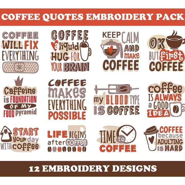 Coffee Sayings (12 Designs) - Machine Embroidery Designs